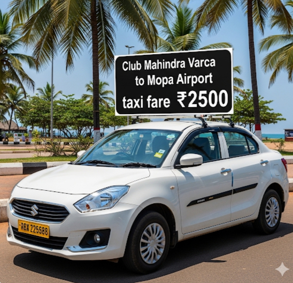 affordable  mopa Manohar International Airport  to Calangute taxi fare sedan 1200/-